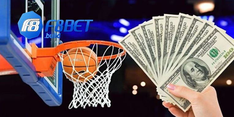 Cá Cược Bóng Rổ Và Những Phần Thường Lớn Tại F8bet 4 Các bước tham gia cá cược bóng rổ